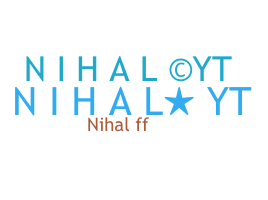 暱稱 - Nihalyt