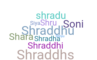 暱稱 - Shraddha
