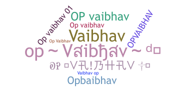 暱稱 - Opvaibhav