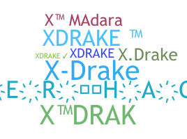 暱稱 - Xdrake