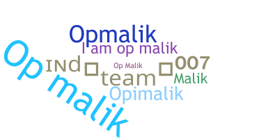 暱稱 - OPMalik