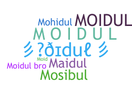 暱稱 - Moidul