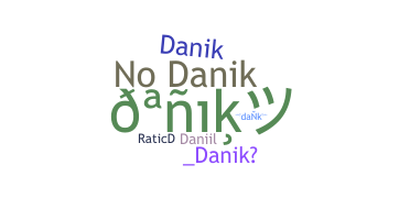 暱稱 - danik