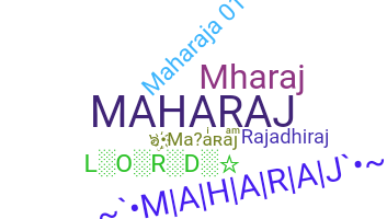 暱稱 - Maharaj