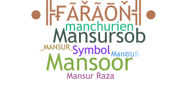暱稱 - Mansur