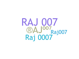 暱稱 - RAJ007