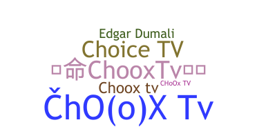 暱稱 - ChooxTV