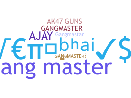 暱稱 - GangMaster