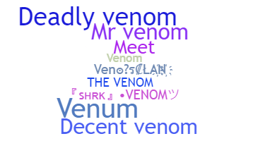 暱稱 - Venoms