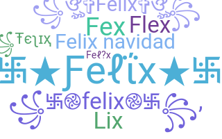 暱稱 - Felix