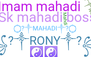 暱稱 - Mahadi