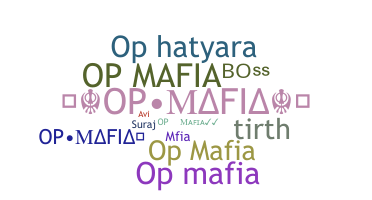 暱稱 - Opmafia