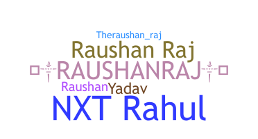 暱稱 - Raushanraj