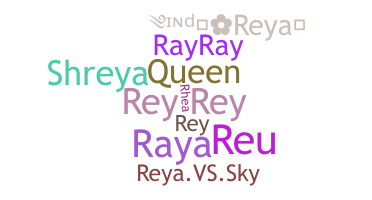 暱稱 - Reya