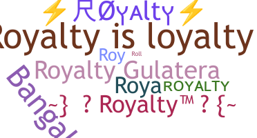 暱稱 - Royalty