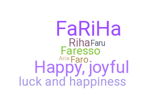 暱稱 - Fariha