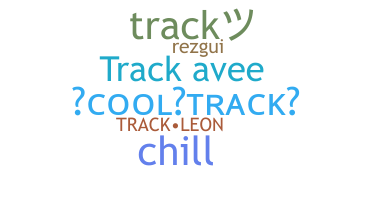 暱稱 - Track