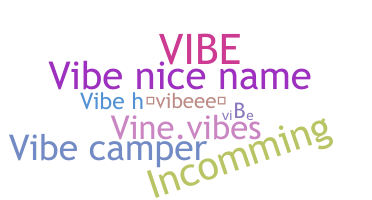 暱稱 - vIBE