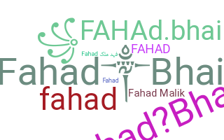 暱稱 - Fahadbhai