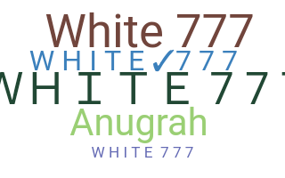 暱稱 - White777