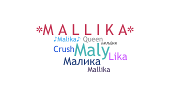 暱稱 - Malika