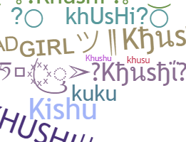 暱稱 - Khushi