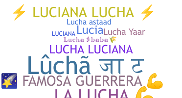 暱稱 - Lucha