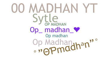 暱稱 - Opmadhan