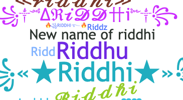 暱稱 - riddhi