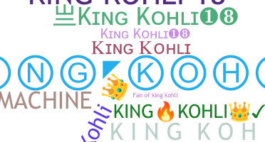 暱稱 - KingKohli