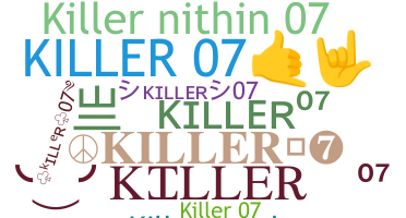 暱稱 - Killer07