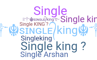 暱稱 - singleking