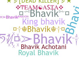 暱稱 - Bhavik