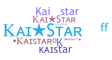暱稱 - kaistar
