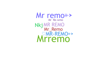 暱稱 - MrRemo