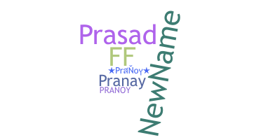 暱稱 - Pranoy
