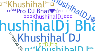 暱稱 - Khushihal