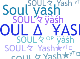 暱稱 - soulyash