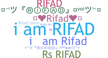 暱稱 - Rifad