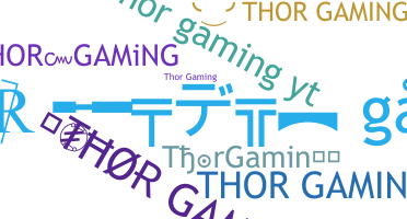暱稱 - ThorGaming