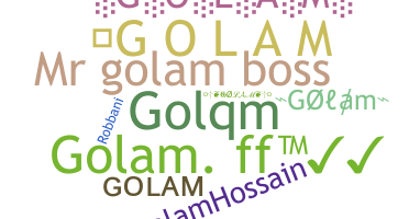 暱稱 - Golam