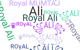 暱稱 - RoyalAli