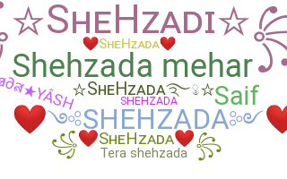 暱稱 - Shehzada