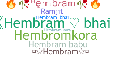 暱稱 - Hembram