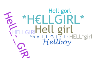 暱稱 - HellGirl