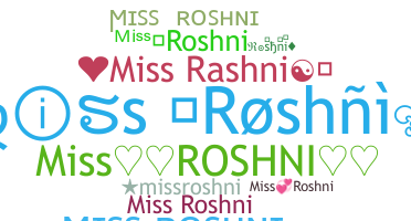 暱稱 - MissRoshni