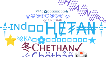 暱稱 - Chethan