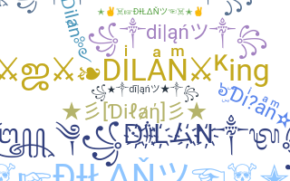 暱稱 - Dilan