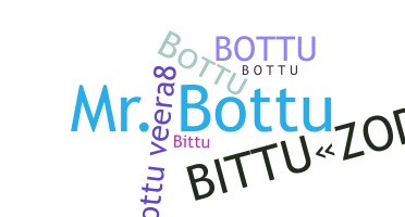 暱稱 - Bottu