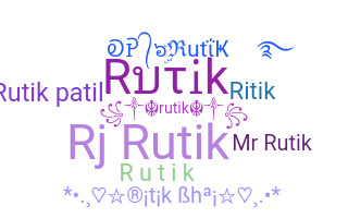 暱稱 - Rutik